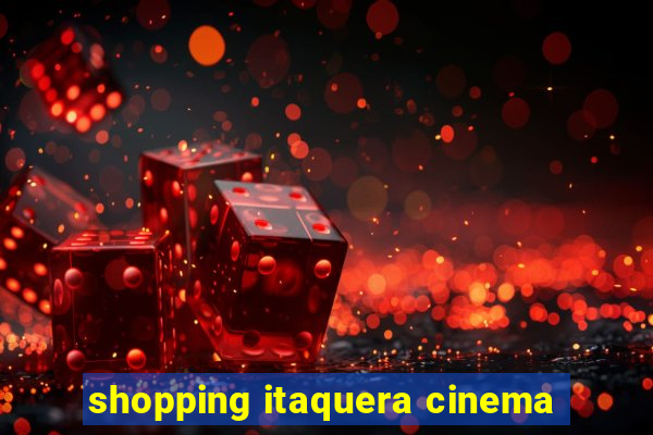 shopping itaquera cinema